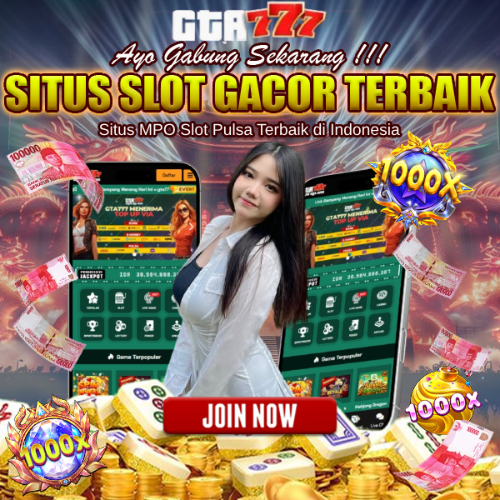 GTA777 🛩️ Inovasi Permainan MPO Slot Pulsa Terbaik 2025